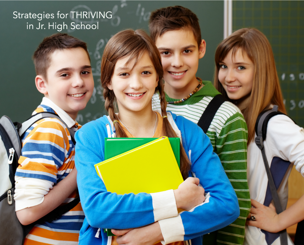 Strategies for Thriving in Junior High - The Idea Room