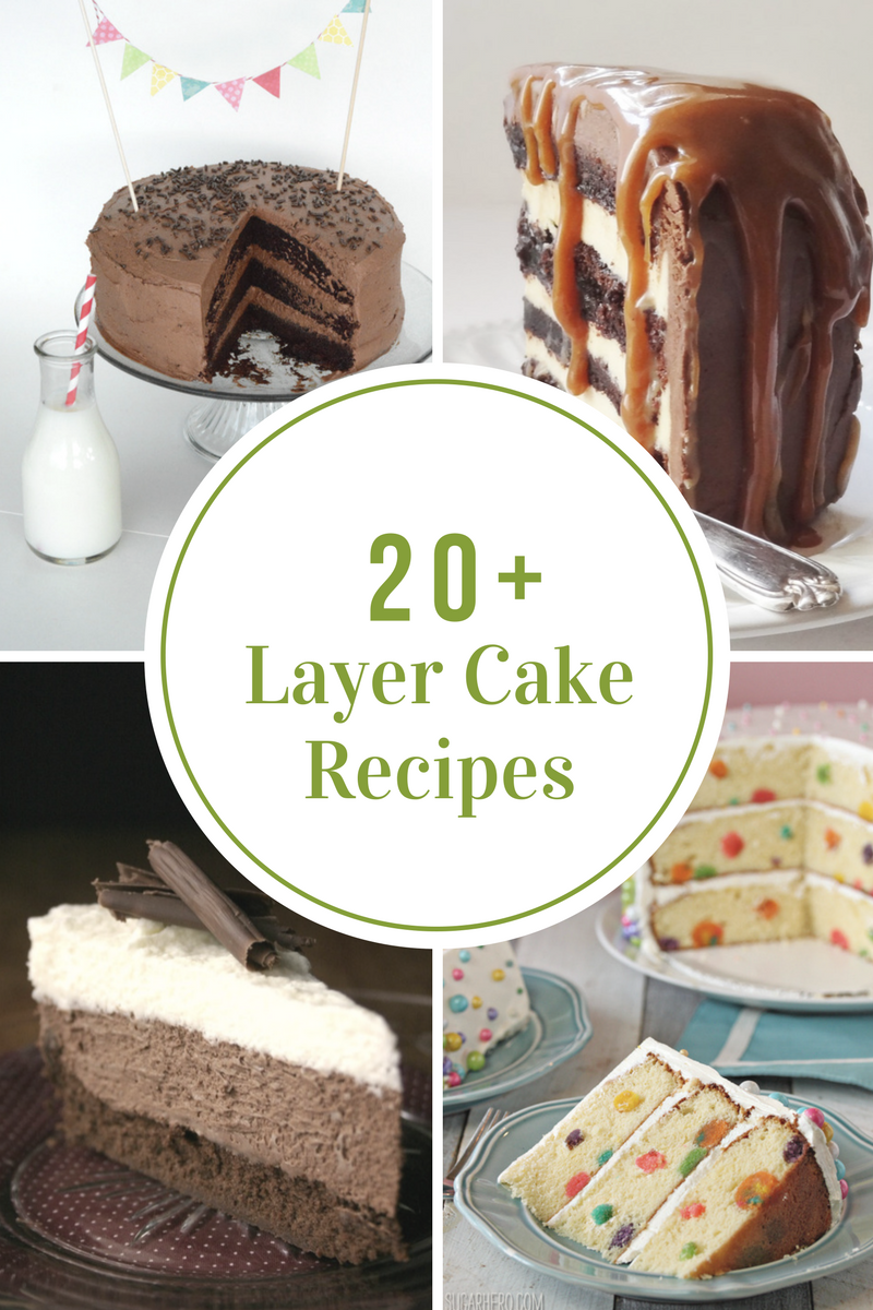 Amazing Layer Cake Recipes - The Idea Room