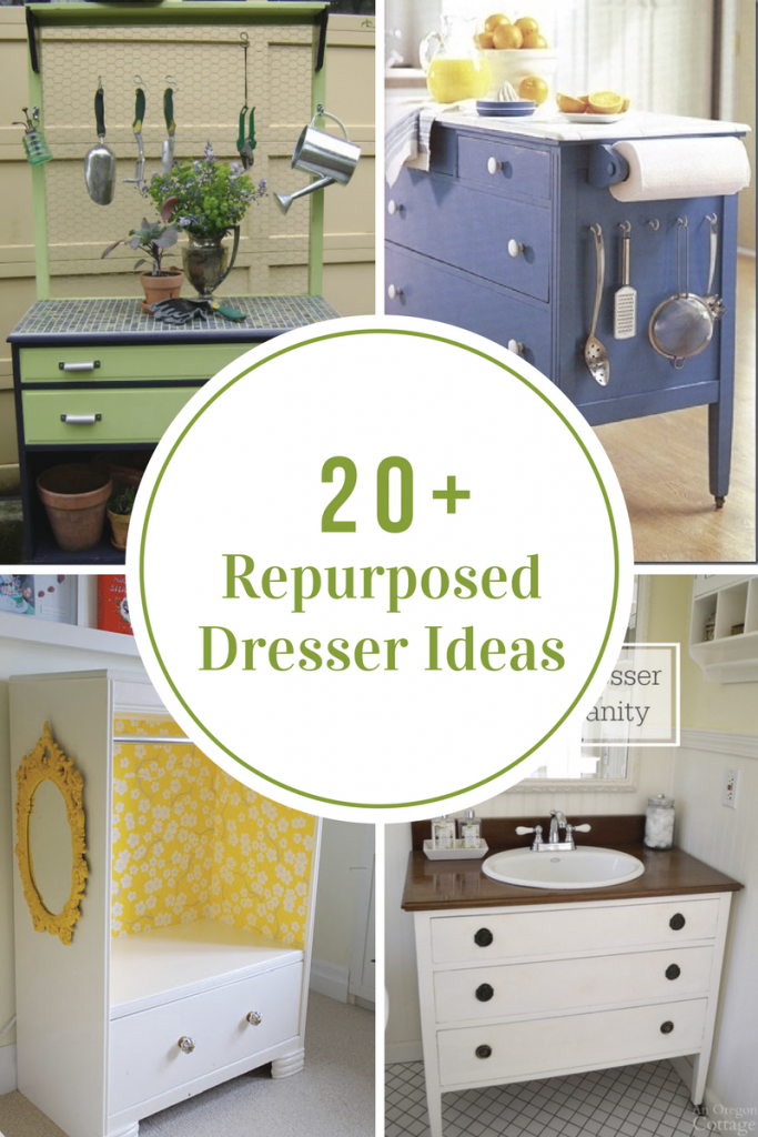 How to Make Repurposed Dresser Ideas The Idea Room