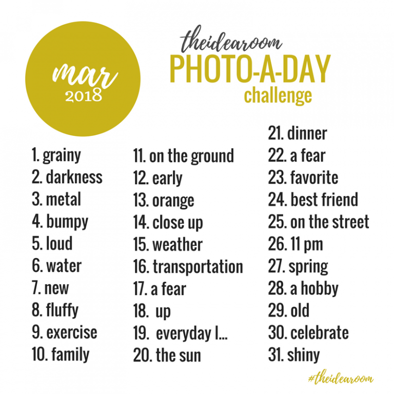 March Photo A Day Challenge 2018 - The Idea Room